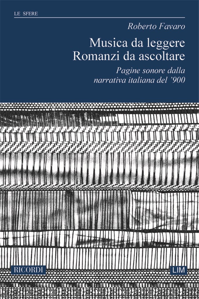 Musiche Da Leggere. Romanzi Da Ascoltare
